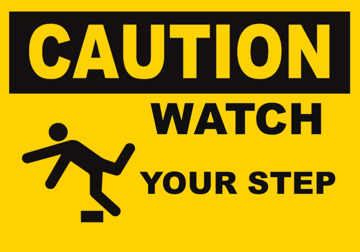 Show details for Watch Your Step Signs 861355609 Picture of Watch Your Step Signs 861355609