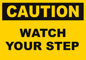 Show details for Watch Your Step Signs 861355610 Picture of Watch Your Step Signs 861355610
