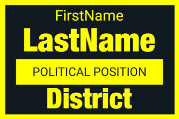 Show details for 12" x 18" Political Campaign 11 Picture of 12" x 18" Political Campaign 11