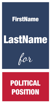 Show details for 24" x 12" Political Campaign 13 Picture of 24" x 12" Political Campaign 13
