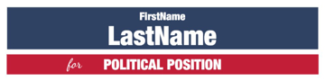 Picture of 6" x 24" Political Campaign 13