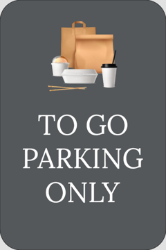 Show details for Take Out Only Parking Signs 872129112 Picture of Take Out Only Parking Signs 872129112