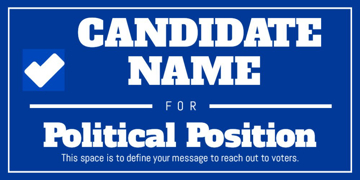 Show details for Large Political Sign 16 Picture of Large Political Sign 16
